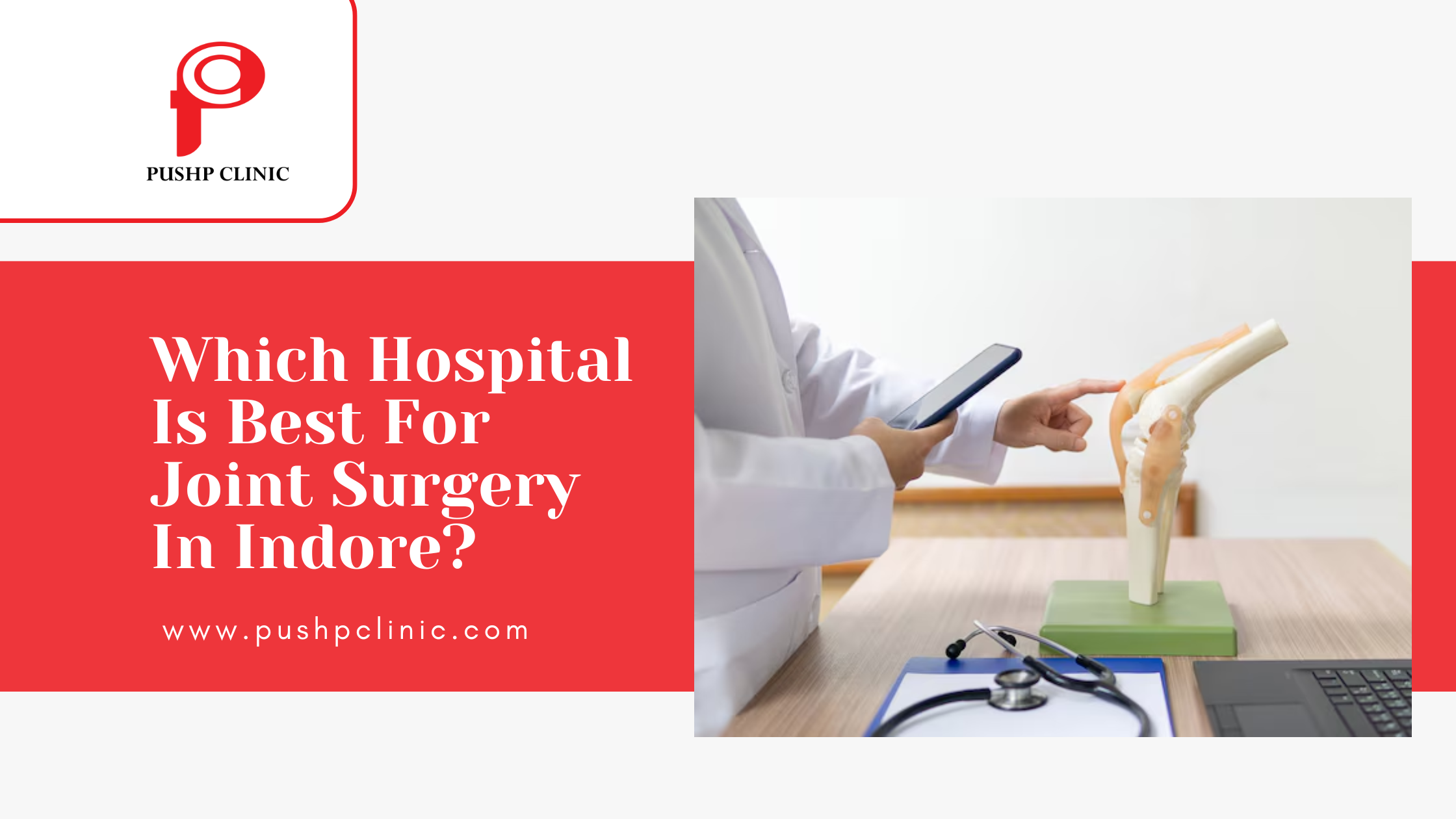 Best Joint surgery clinic in Indore