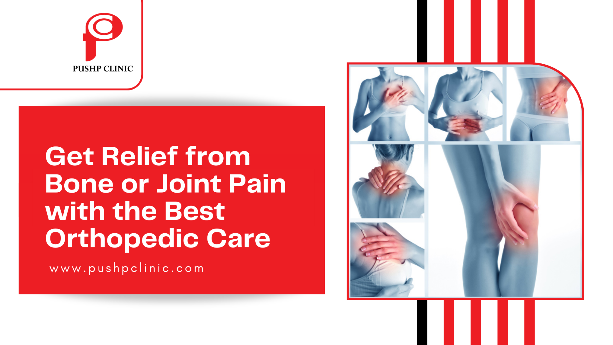 Get Relief from Bone or Joint Pain with the Best Orthopedic Care
