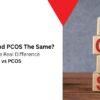 Difference Between PCOD vs PCOS